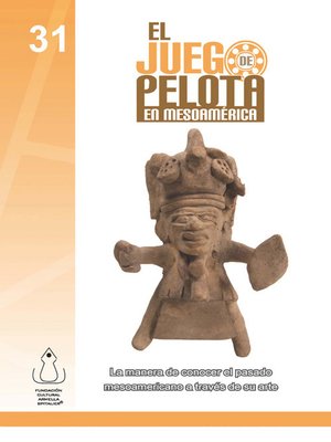 Juego De Pelota En Mesoamérica - ebook